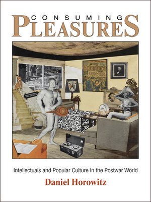 cover image of Consuming Pleasures
